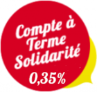 Compte à Terme Solidarité 0,35%*